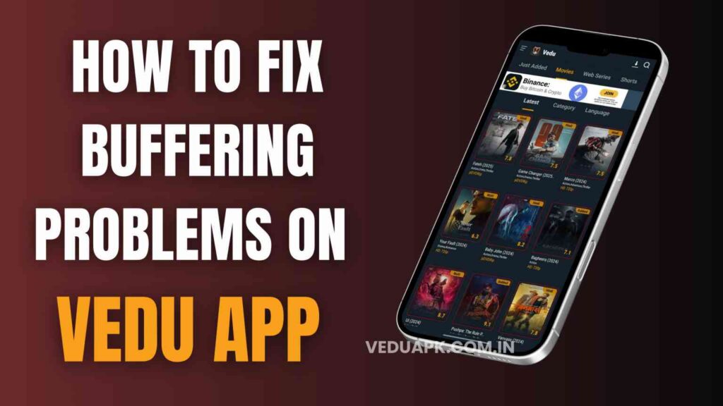 HOW TO FIX BUFFERING PROBLEMS ON VEDU APP