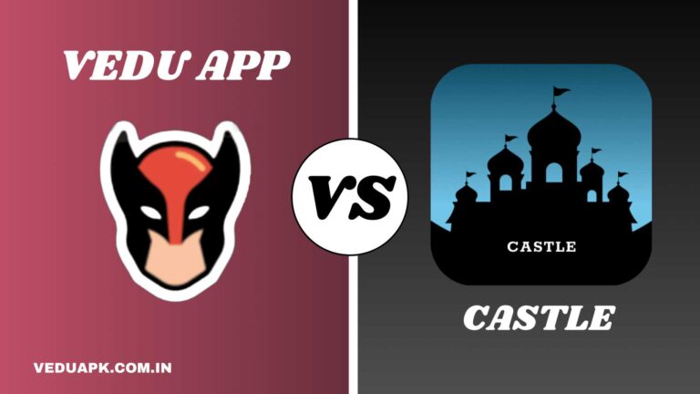 VEDU Vs Castle